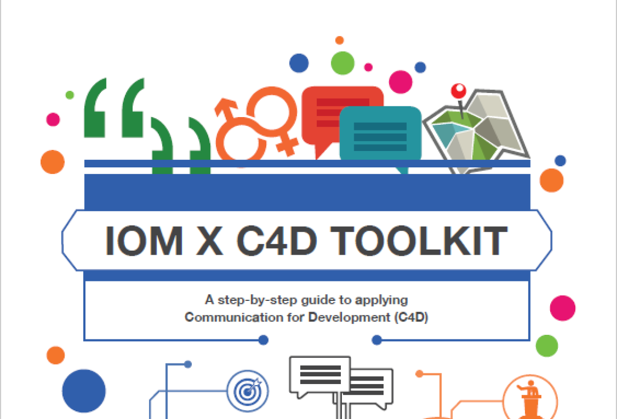 IOM X C4D Toolkit: A step-by-step guide to applying Communication for Development (C4D)