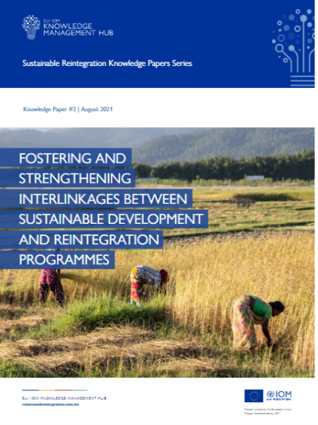 Knowledge Paper #2 - Fostering and strengthening interlinkages between sustainable development and reintegration programmes