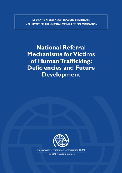National Referral Mechanisms for Victims of Human Trafficking: Deficiencies and Future Development