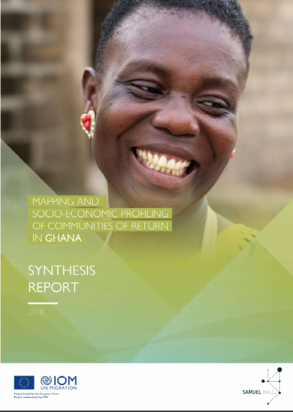 Mapping and Socio-Economic Profiling of Communities of Return in Ghana (Synthesis Report)