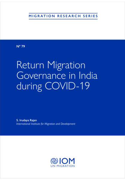 2023, International Organization for Migration (IOM), Return Migration Governance in India during COVID-19