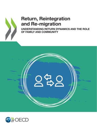 2024, OECD, Return, Reintegration and Re-migration: Understanding Return Dynamics and the Role of Family and Community