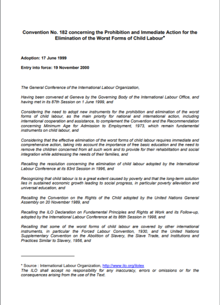 Convention No. 182 Concerning the Prohibition and Immediate Action for the Elimination of the Worst Forms of Child Labour