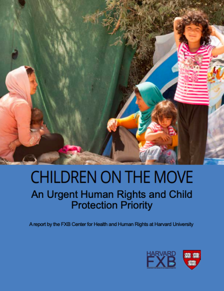 Children on the Move: An Urgent Human Rights and Child Protection Priority