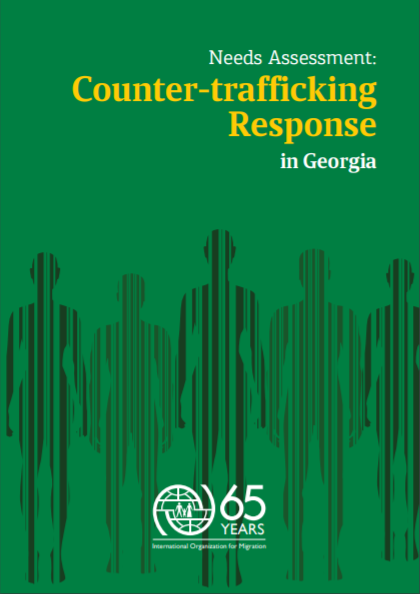 Needs Assessment Tool: Counter-trafficking Response in Georgia