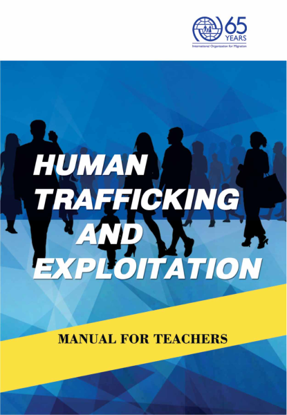 Human Trafficking and Exploitation Manual for Teachers