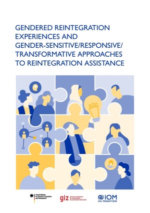 Gendered Reintegration Experiences and Gender-Sensitive/Responsive/Transformative Approaches to Reintegration Assistance